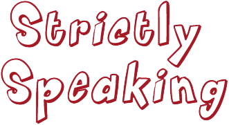 Strictly speaking