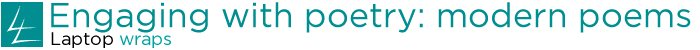 Engaging with poetry: modern poems