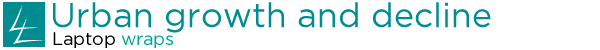 Urban growth and decline Urban growth and decline